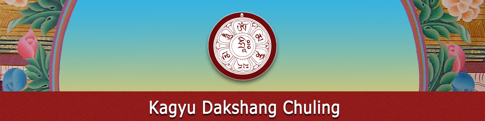 Kagyu Dakshang Chuling